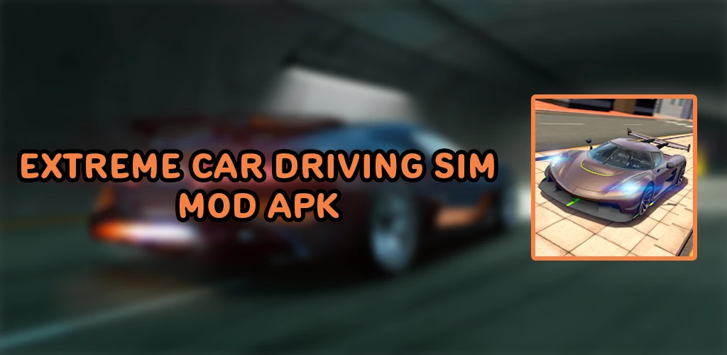 Extreme Car Driving Simulator v6.82.1 MOD APK (Free Shopping, VIP, Mega  Menu) Download